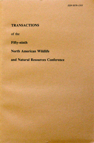 Transactions of the 59th North American Wildlife and Natural Resources Conference