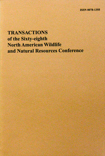 Transactions of the 68th North American Wildlife and Natural Resources Conference