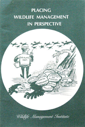 Placing Wildlife Management in Perspective